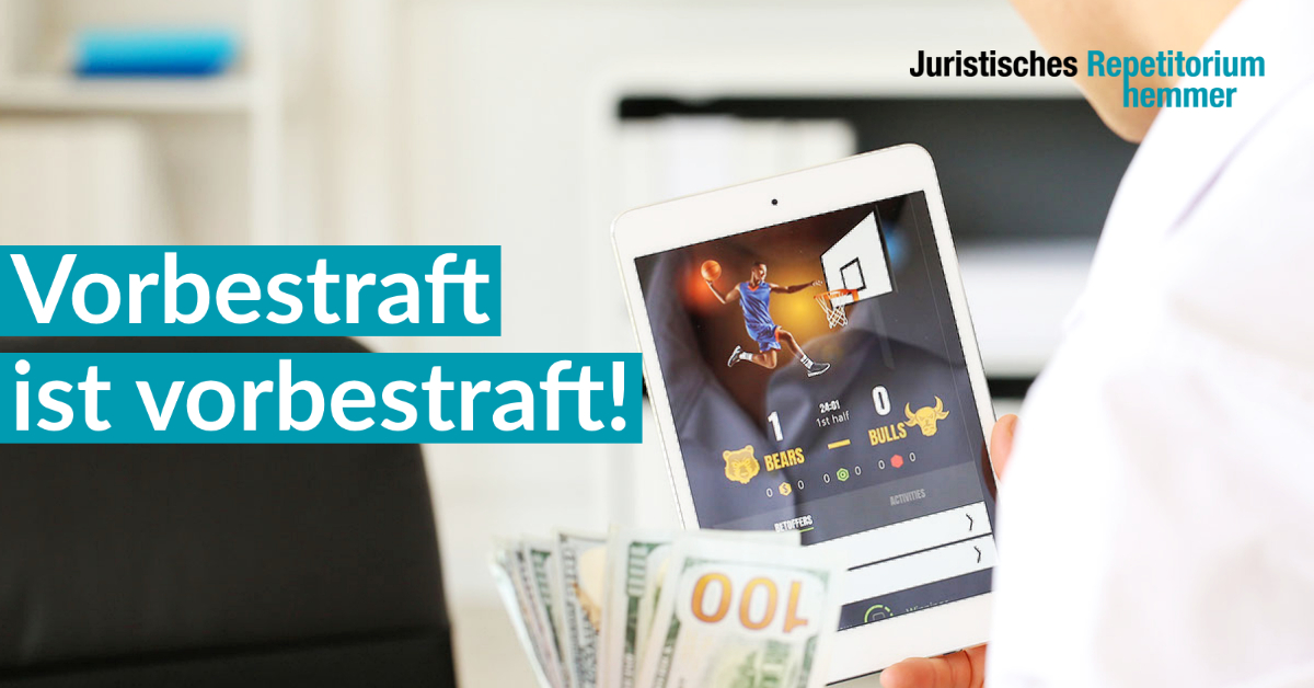 Vorbestraft ist vorbestraft!