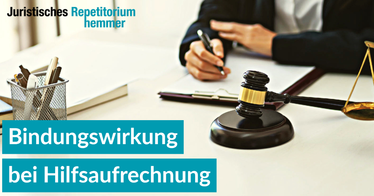 Bindungswirkung bei Hilfsaufrechnung