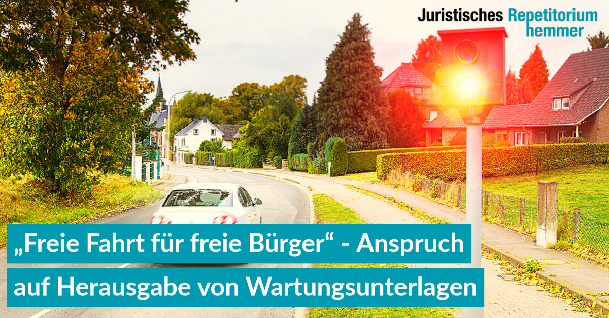 „Freie Fahrt für freie Bürger“  – Anspruch auf Herausgabe von Wartungsunterlagen