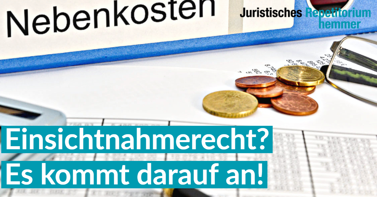 Einsichtnahmerecht? Es kommt darauf an!