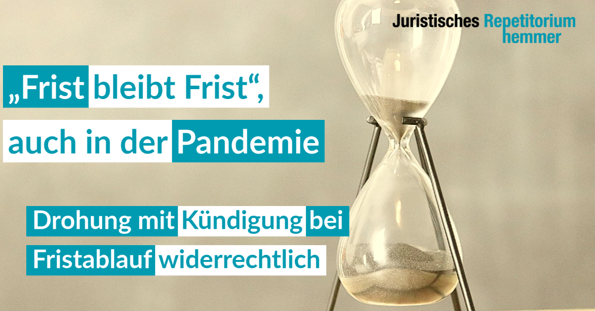 „Frist bleibt Frist“, auch in der Pandemie