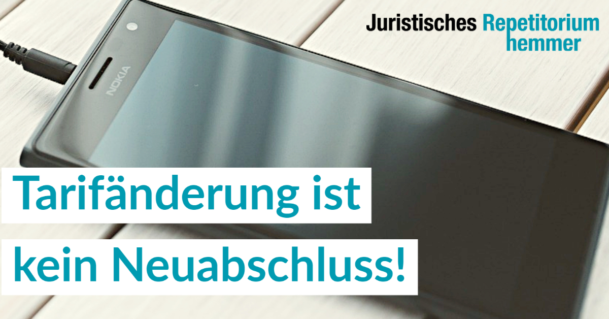 Tarifänderung ist kein Neuabschluss! Zweijährige Verlängerung des Handy-Vertrags kann zulässig sein.