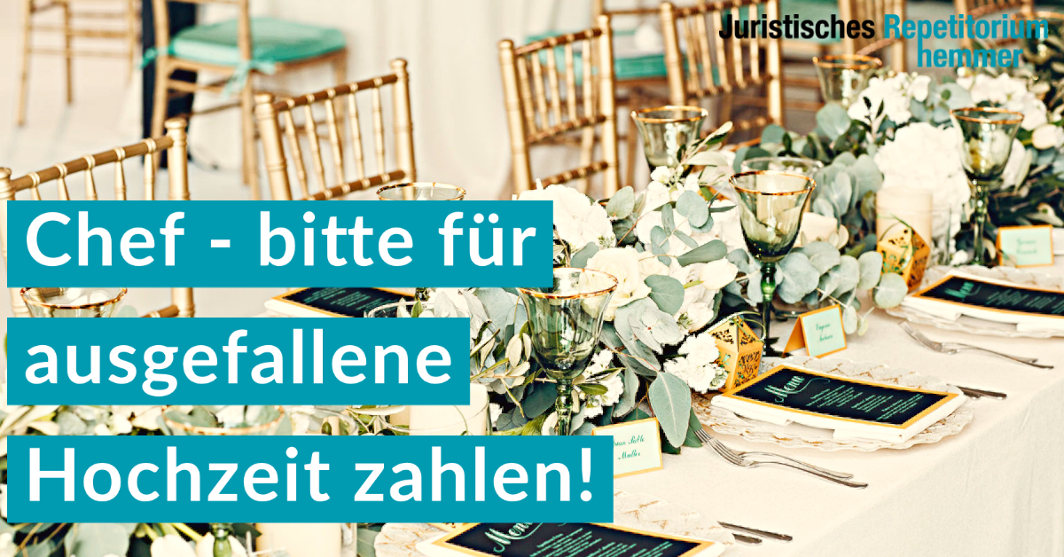 Chef   bitte für ausgefallene Hochzeit zahlen!