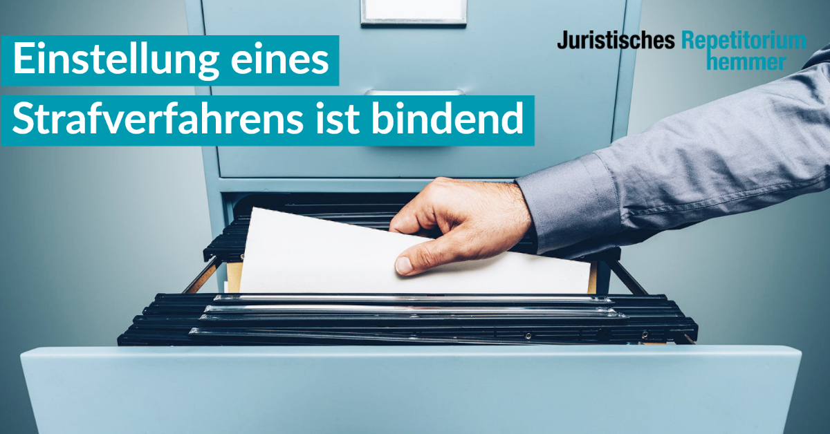 Einstellung eines Strafverfahrens ist bindend