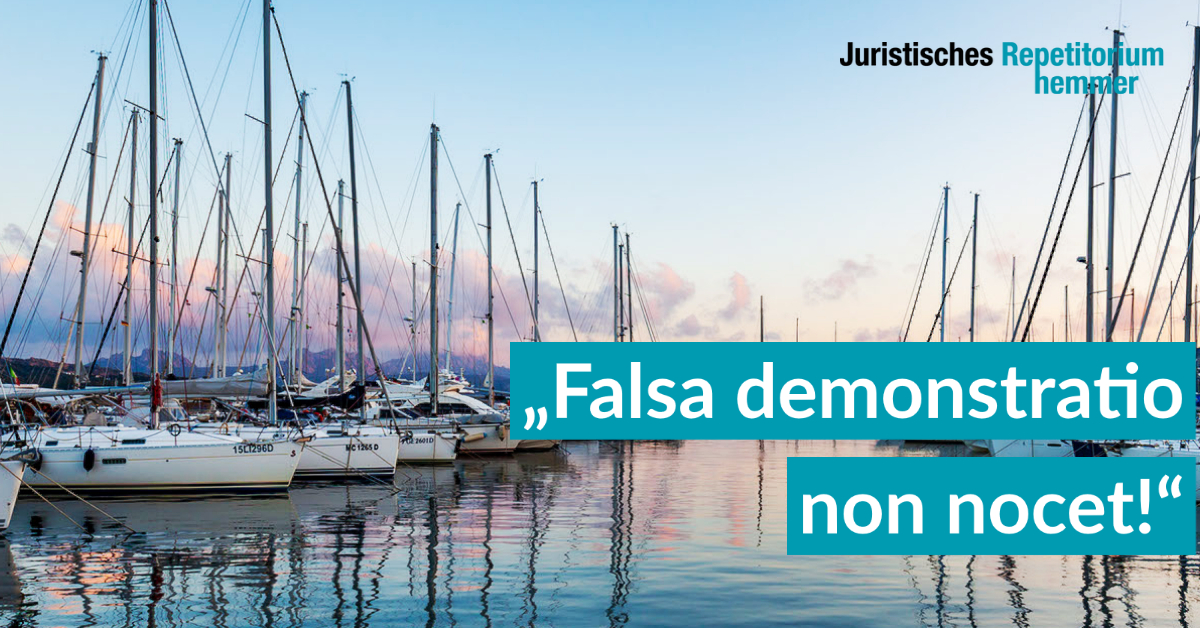 „Falsa demonstratio non nocet!“