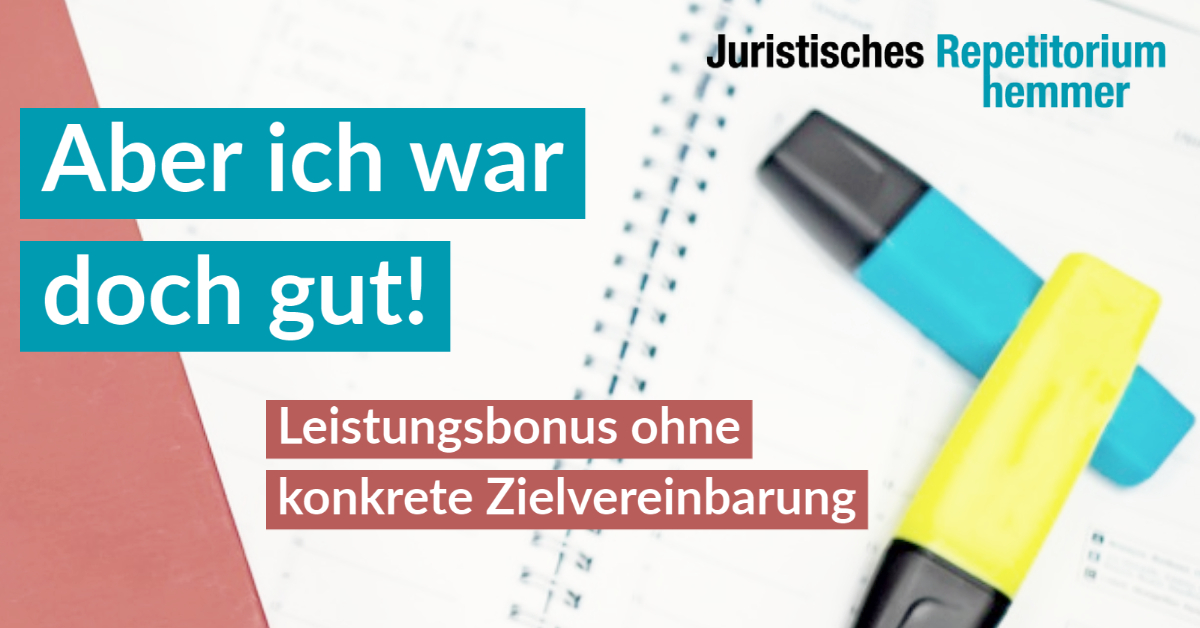 Aber ich war doch gut! Leistungsbonus ohne konkrete Zielvereinbarung