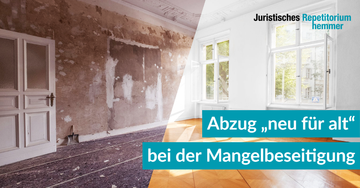 Abzug „neu für alt“ bei der Mangelbeseitigung