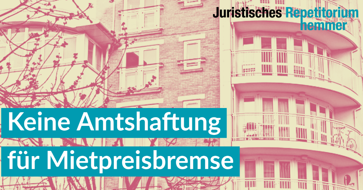 Keine Amtshaftung für Mietpreisbremse