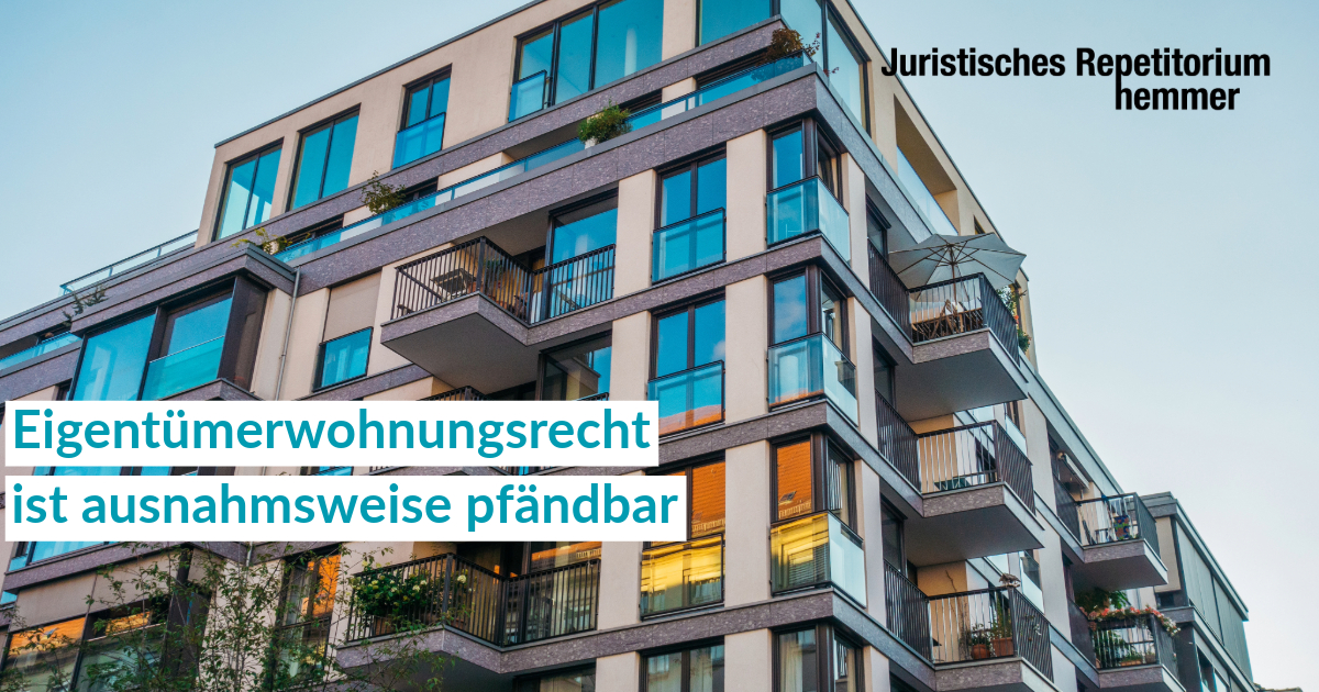 Eigentümerwohnungsrecht ist ausnahmsweise pfändbar