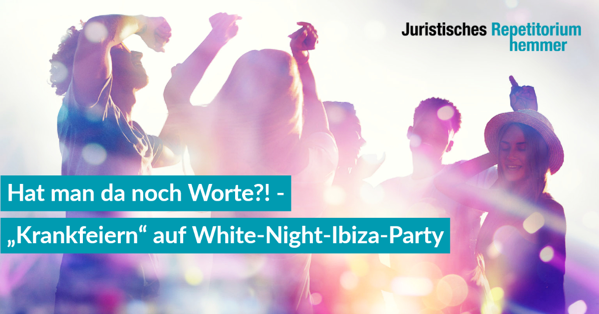 Hat man da noch Worte?! „Krankfeiern“ auf White-Night-Ibiza-Party
