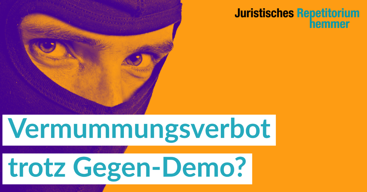 Vermummungsverbot trotz Gegen-Demo?