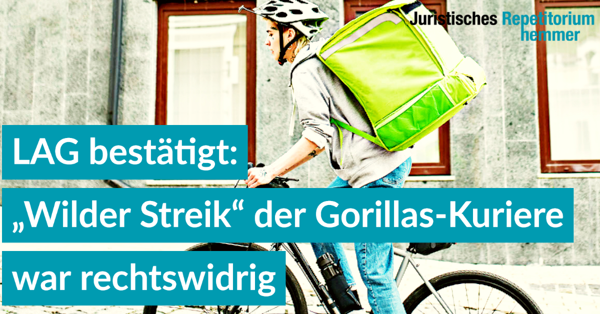 LAG bestätigt: „Wilder Streik“ der Gorillas-Kuriere war rechtswidrig