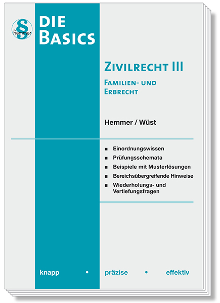 Skript Basics - Zivilrecht III Familienrecht / Erbrecht