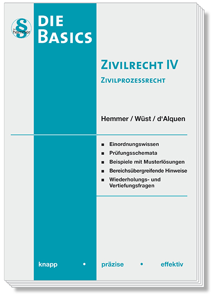 Skript Basics - Zivilrecht IV Zivilprozessrecht (ZPO)