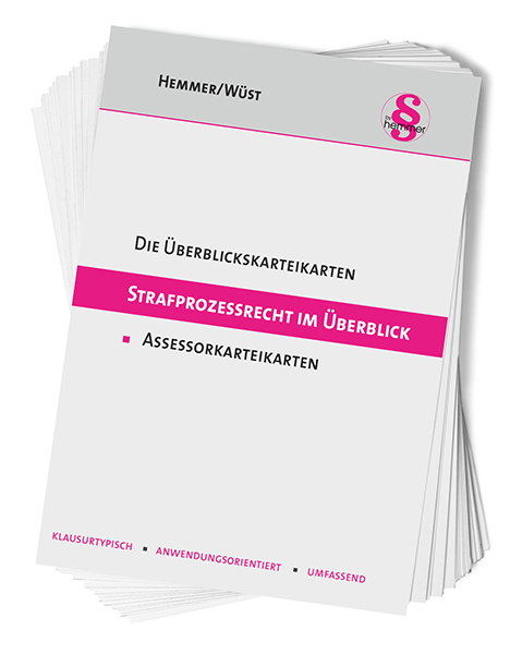 Überblickskarteikarten Assessor: Strafprozessrecht (StPO) im Überblick