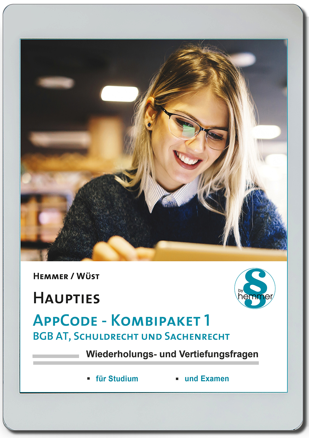 AppCode - haupties - Kombipaket 1 - BGB AT, Schuldrecht und Sachenrecht