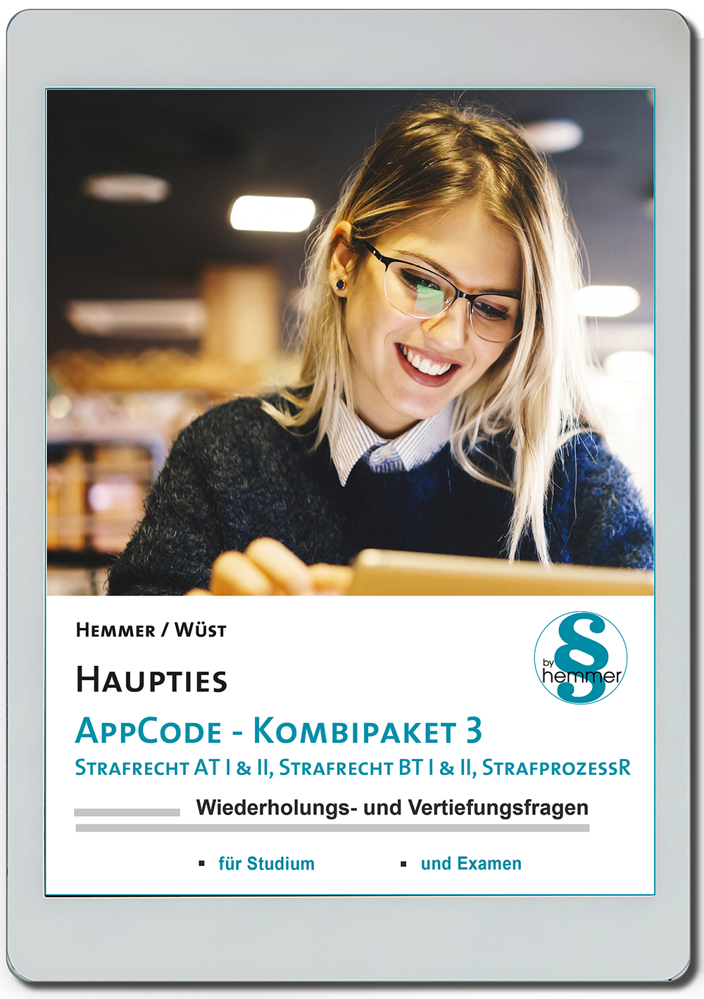 AppCode - haupties - Kombipaket 3 - Strafrecht AT I & II, Strafrecht BT I & II, Strafprozessordnung