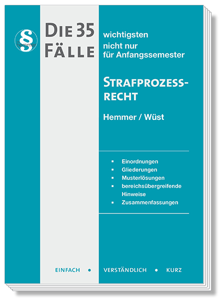 Die 35 wichtigsten Fälle - Strafprozessrecht (StPO)