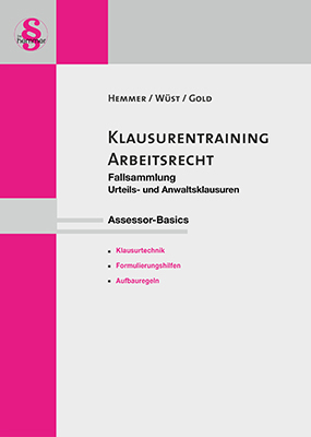 Klausurentraining: Arbeitsrecht