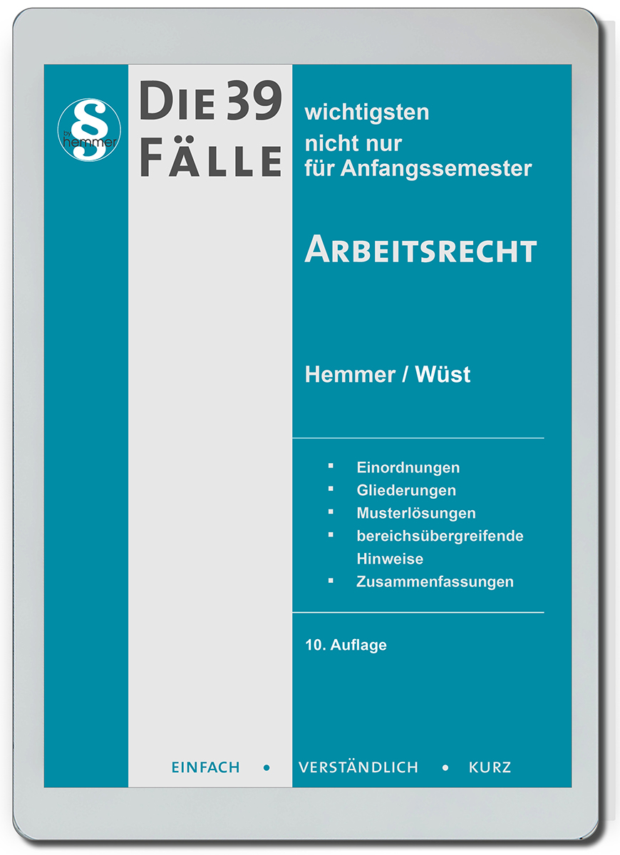 eBook - Die 39 wichtigsten Fälle Arbeitsrecht