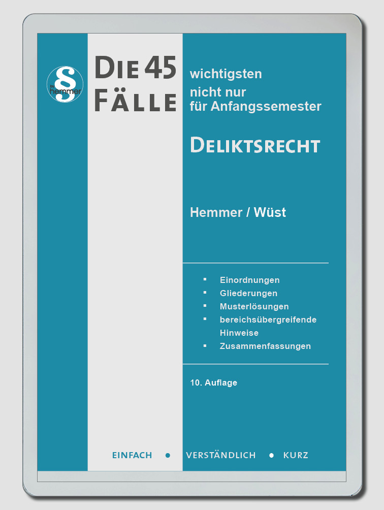 eBook - Die 45 wichtigsten Fälle Deliktsrecht