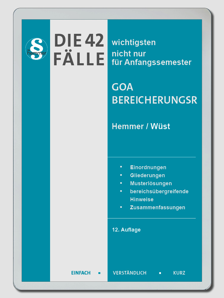 eBook - Die 42 wichtigsten Fälle GoA/Bereicherungsrecht