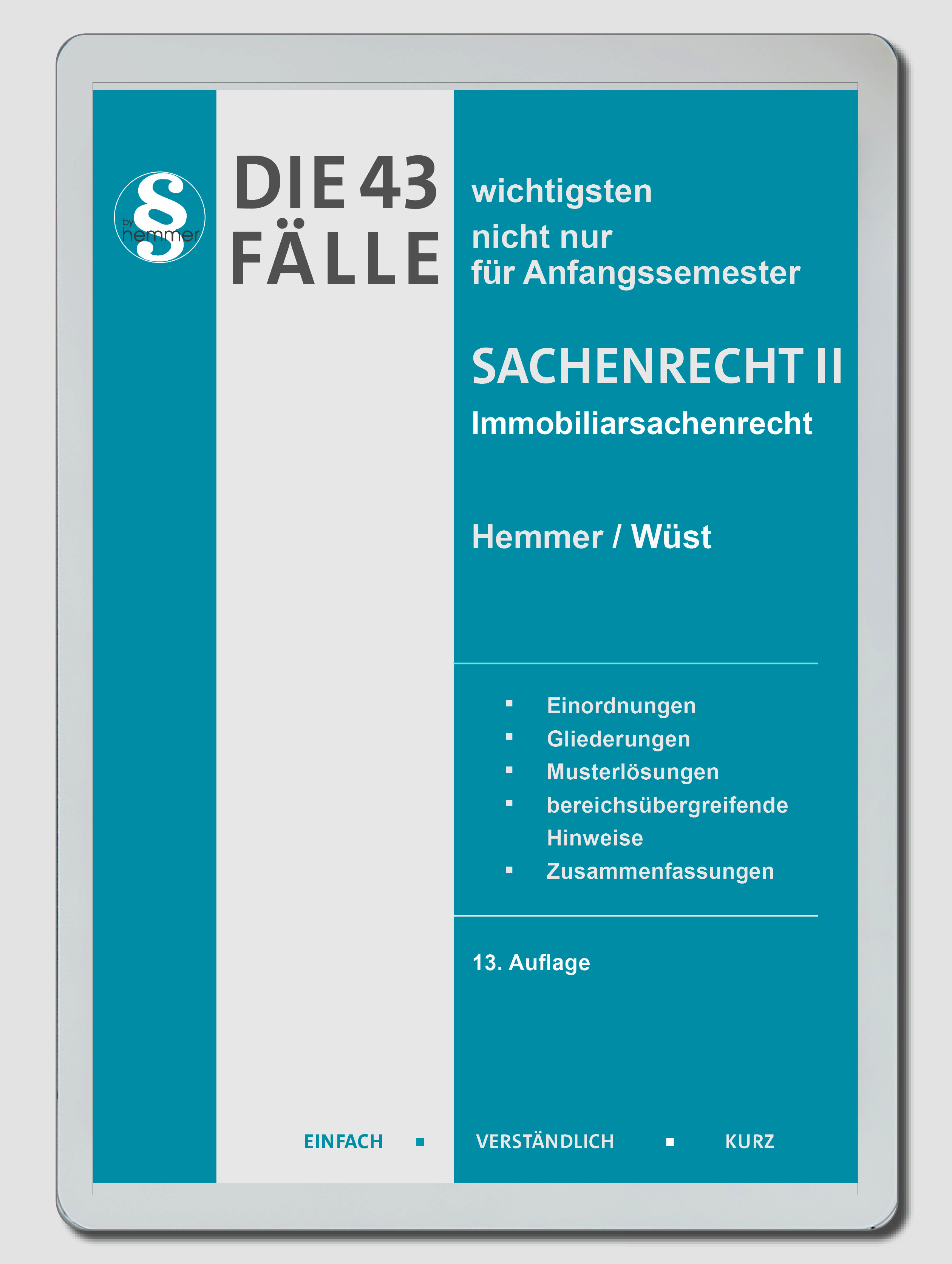 eBook - Die 43 wichtigsten Fälle Sachenrecht II - Immobiliarsachenrecht