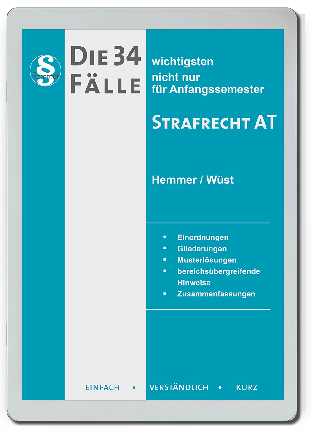 eBook - Die 34 wichtigsten Fälle Strafrecht AT