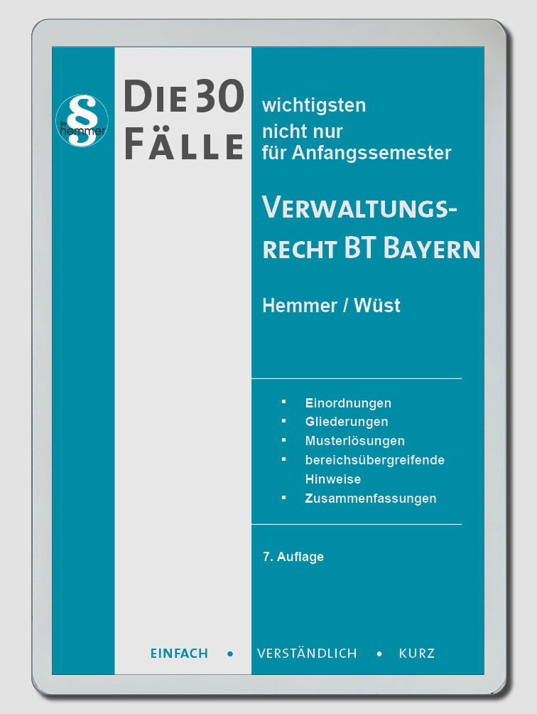 eBook - Die 30 wichtigsten Fälle Verwaltungsrecht BT Bayern