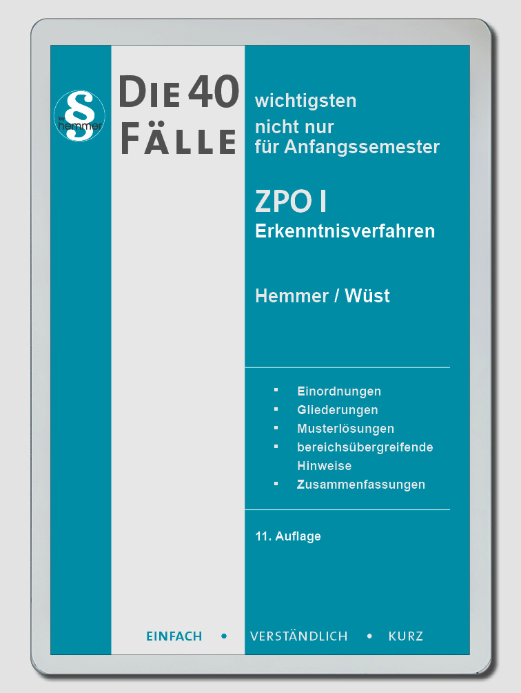 eBook - Die 40 wichtigsten Fälle - Zivilprozessordnung (ZPO) I - Erkenntnisverfahren