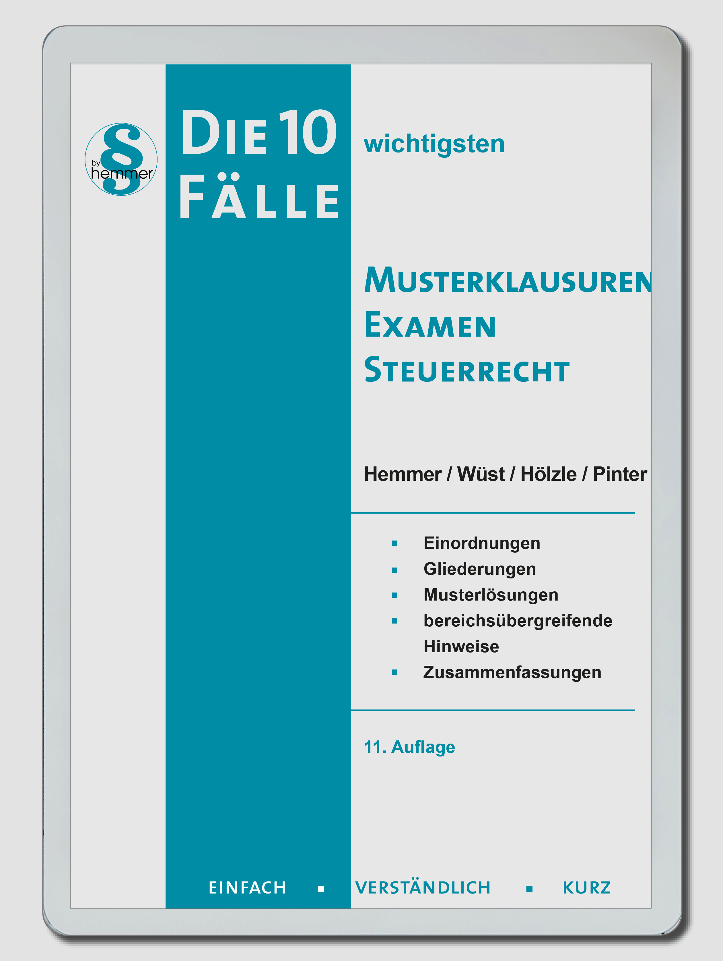 eBook - die 10 wichtigsten Fälle - Musterklausur Examen Steuerrecht