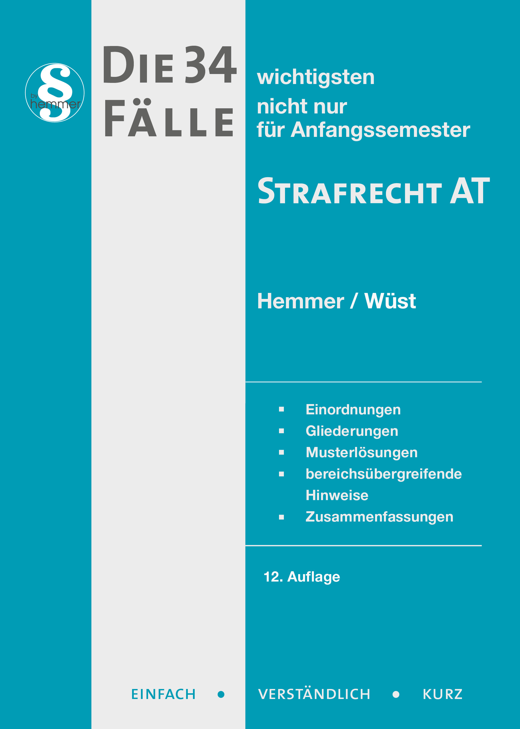 Anwälte Für Strafrecht In Der Nähe eBook - Die 34 wichtigsten Fälle Strafrecht AT